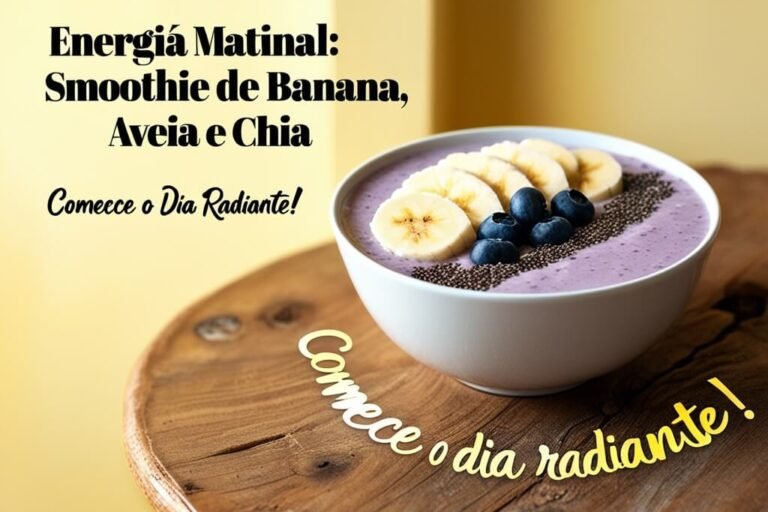 Energia Matinal: Smoothie de Banana, Aveia e Chia (Comece o Dia Radiante!)